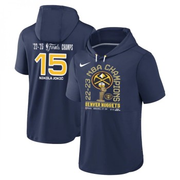 Men's Denver Nuggets #15 Nikola Jokic Navy 2022-23 Champions Performance Short Sleeve Pullover Hoodie Men's Denver Nuggets #15 Nikola Jokic Navy 2022-23 Champions Performance Short Sleeve Pullover Hoodie