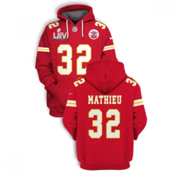 Men's Kansas City Chiefs #32 Tyrann Mathieu Red 2021 Super Bowl LIV Pullover Hoodie Men's Kansas City Chiefs #32 Tyrann Mathieu Red 2021 Super Bowl LIV Pullover Hoodie