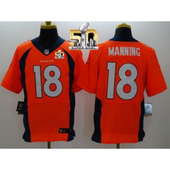 Broncos #18 Peyton Manning Orange Team Color Super Bowl 50 Men's Stitched NFL New Elite Jersey